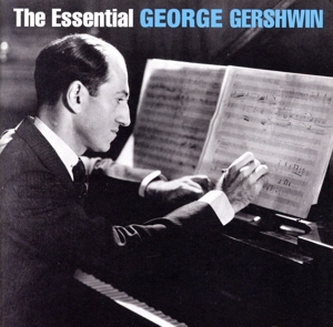 【輸入盤】Essential George Gershwin