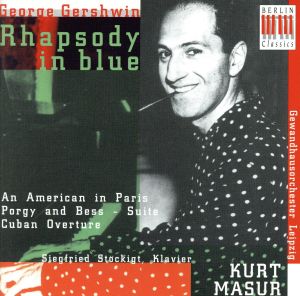 【輸入盤】Gershwin;Rhapsody in Blue