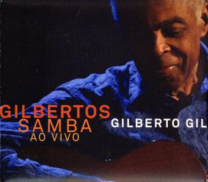 【輸入盤】Gilbertos Samba Ao Vivo