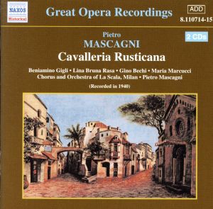 【輸入盤】Cavalleria Rusticana (Conducted By Composer 1940)