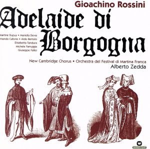 【輸入盤】Rossini: Adelaide di Borgogna