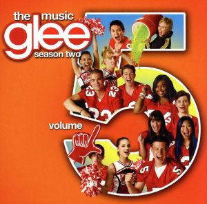 【輸入盤】Glee: The Music Volume 5