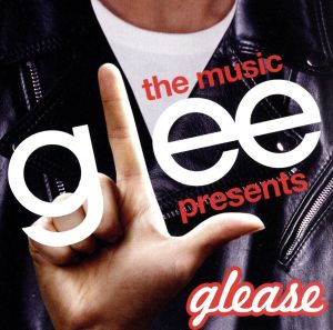 【輸入盤】Glee: the Music Presents Glease