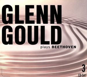 【輸入盤】Beethoven - Glenn Gould Plays Beethoven