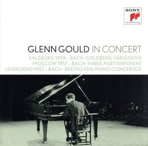 【輸入盤】Glenn Gould in Concert: Salzburg 1959