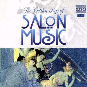 【輸入盤】Golden Age of Salon Music