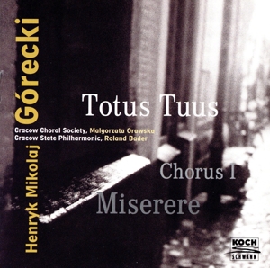 【輸入盤】Gorecki;Totus Tuus/Chorus 1/Misererei
