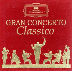 【輸入盤】Gran Concerto Classico