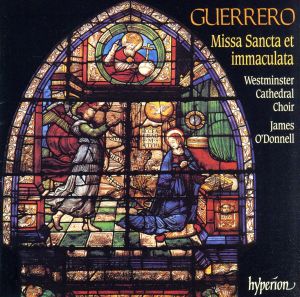 【輸入盤】Guerrero;Missa Sancta Et Im