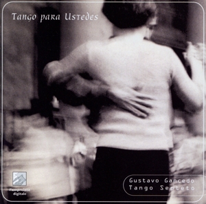 【輸入盤】Tango Para Ustedes