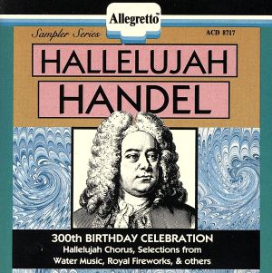【輸入盤】Hallelujah Handel