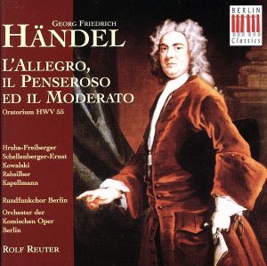 【輸入盤】Handel:L'Allegro / Il Penseroso Ed Il Moderato