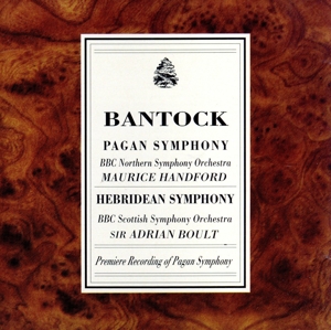 【輸入盤】Bantock;Pagan Symphony