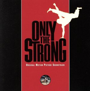 【輸入盤】Only the Strong