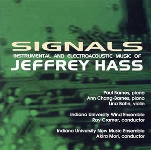 【輸入盤】Signals: Instrumental & Electroacoustic Music