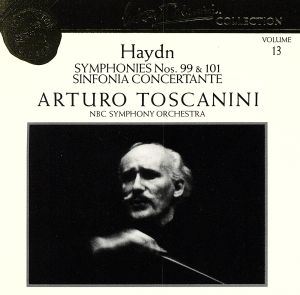 【輸入盤】Haydn: Symphony No. 101 & 99 / Sinfonia Concertante, Vol. 13