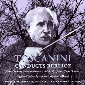 【輸入盤】Toscanini Conducts Berlioz