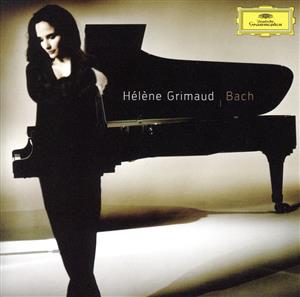 【輸入盤】Helene Grimaud Plays Bach