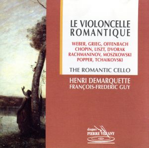 【輸入盤】Le Violoncelle Romantique