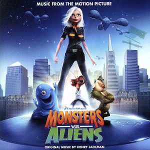 【輸入盤】Monsters Vs Aliens: Music from the Motion Picture