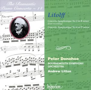 【輸入盤】Litolff : Concerto Symphonique Nos 2&4