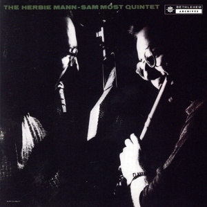 【輸入盤】The Herbie Mann-Sam Most Quintet