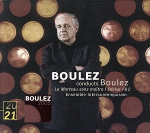 【輸入盤】Boulez: Le Marteau sans maitre, Derive 1 & 2