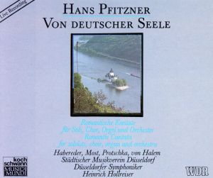 【輸入盤】Pfitzner;Von Deutsche Seel