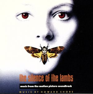 【輸入盤】The Silence Of The Lambs: The Original Motion Picture Score