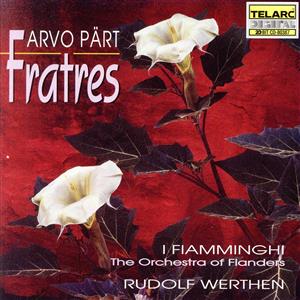 【輸入盤】Arvo Part: Fratres