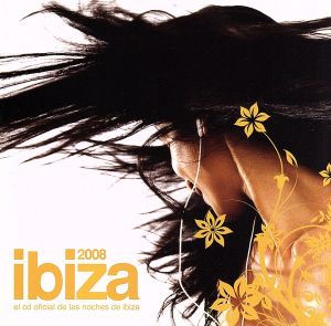 【輸入盤】Ibiza 2008