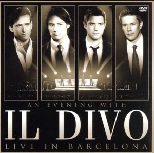 輸入盤】An Evening With Il Divo: Live in Barcelona (W/Dvd) 中古CD