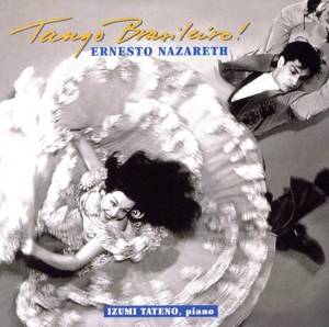 【輸入盤】Tango Brasileiro ！