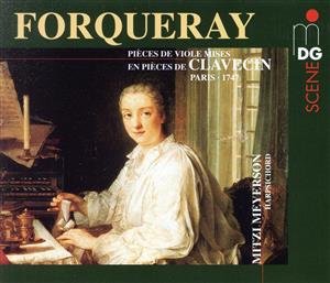 【輸入盤】Forqueray: Pieces De Clavecin