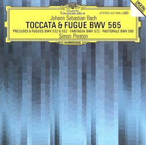 【輸入盤】Toccata & Fugue Bwv 565 Fantasie Bwv 572 Pastorale
