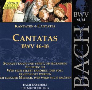 【輸入盤】Cantatas Bwv 46-48