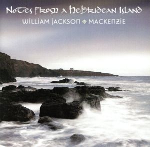 【輸入盤】Notes from a Hebridean Island