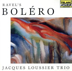 【輸入盤】Ravel: Bolero