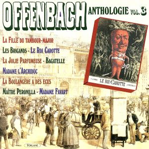 【輸入盤】Offenbach:Vol. 3-Anthologie