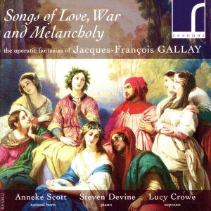 【輸入盤】Songs of Love, War and Melancholy: The Operatic Fantasias