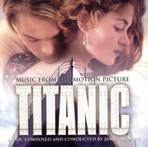 【輸入盤】Titanic: Music from the Motion Picture (1997)