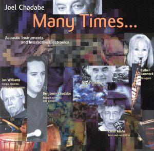 【輸入盤】Joel Chadabe: Many Things