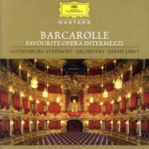 【輸入盤】Barcarolle Favourite Opera Intermezzi