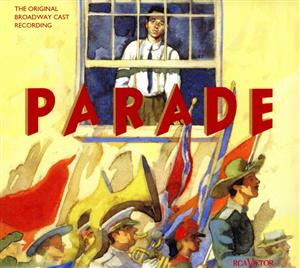 【輸入盤】Parade: The Original Broadway Cast Recording