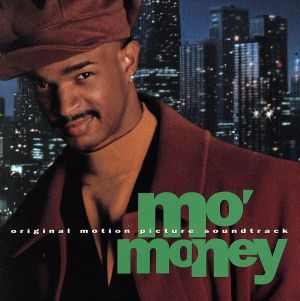 【輸入盤】Mo' Money: Original Motion Picture Soundtrack