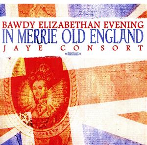 【輸入盤】Bawdy Elizabethan Evening in Merrie Old England