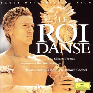 【輸入盤】Le Roi danse (un film de Gerard Corbiau)