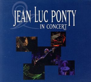 【輸入盤】Jean-Luc Ponty in Concert