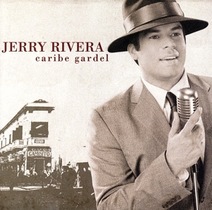 【輸入盤】Caribe Gardel