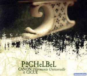 【輸入盤】Pachelbel: Canon & Gigue